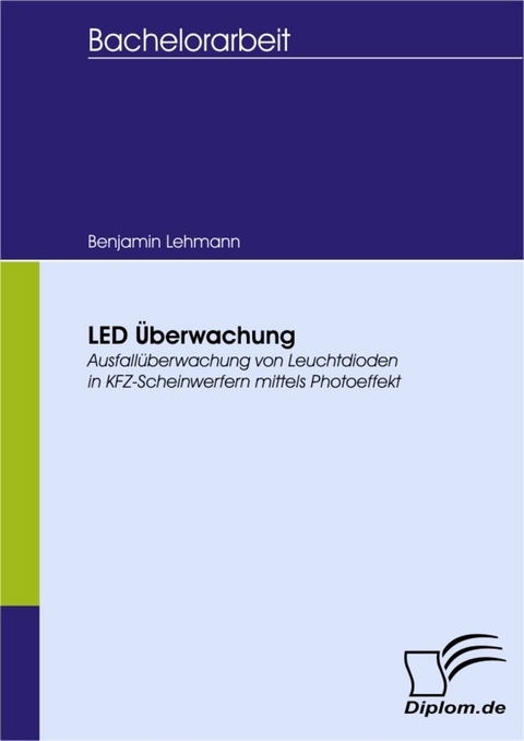 LED &Uuml;berwachung -  Benjamin Lehmann
