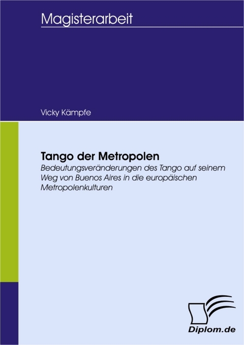 Tango der Metropolen -  Vicky K&auml;mpfe