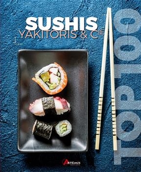 SUSHIS YAKITORIS ET CIE -  Collectif