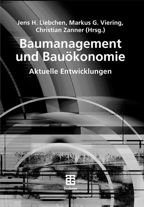 Baumanagement und Bau&ouml;konomie - 