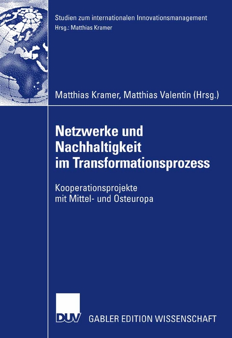 Netzwerke und Nachhaltigkeit im Transformationsprozess - 