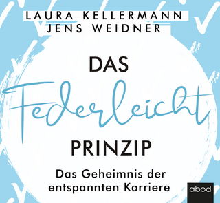Das Federleicht-Prinzip