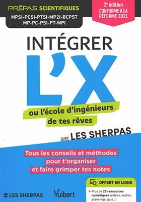 Intégrer l'X ou l'école d'ingénieurs de tes rêves avec Les sherpas : prépas scientifiques MPSI, PCSI, PTSI, MP2I, BCP...