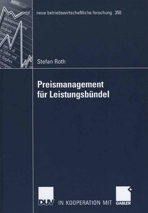 Preismanagement f&uuml;r Leistungsb&uuml;ndel - Stefan Roth