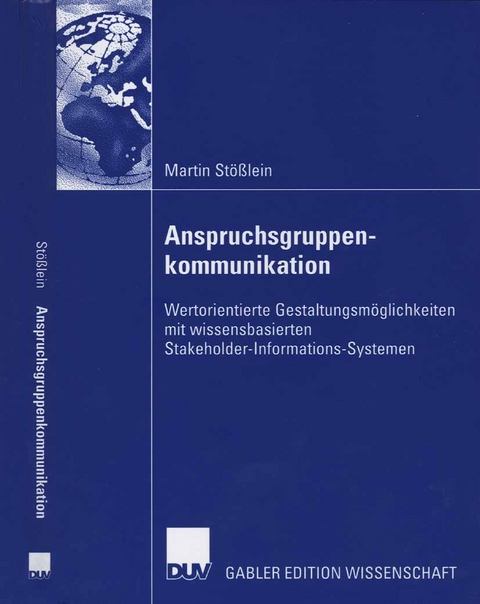 Anspruchsgruppenkommunikation - Martin St&ouml;&szlig;lein
