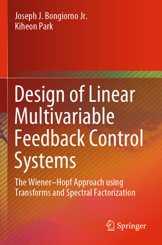 Design of Linear Multivariable Feedback Control Systems