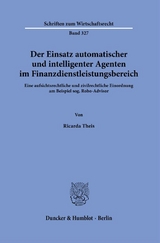 Der Einsatz automatischer und intelligenter Agenten im Finanzdienstleistungsbereich. - Ricarda Theis