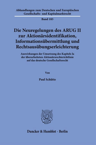 Die Neuregelungen des ARUG II zur Aktionärsidentifikation, Informationsübermittlung und Rechtsausübungserleichterung.