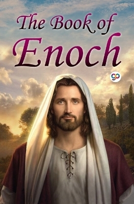 The Book of Enoch -  Enoch