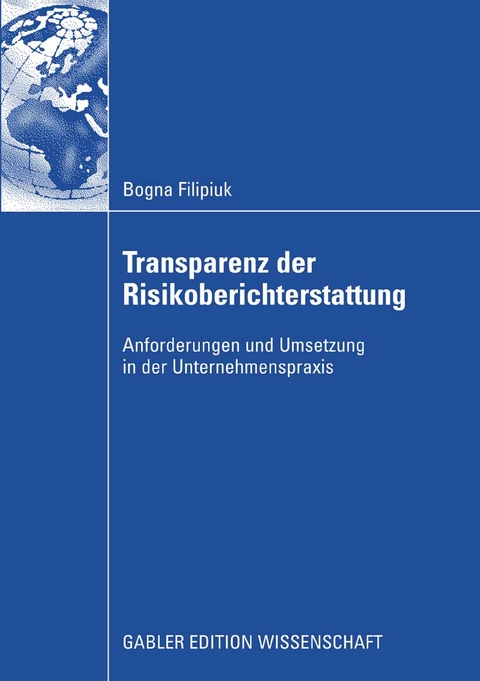 Transparenz der Risikoberichterstattung - Bogna Filipiuk