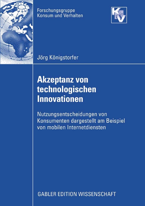 Akzeptanz von technologischen Innovationen - J&ouml;rg K&ouml;nigstorfer