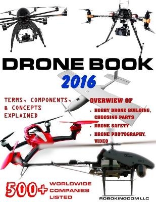 Drone Book 2016 -  Robokingdom LLC