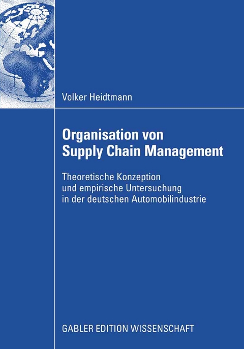 Organisation von Supply Chain Management - Volker Heidtmann