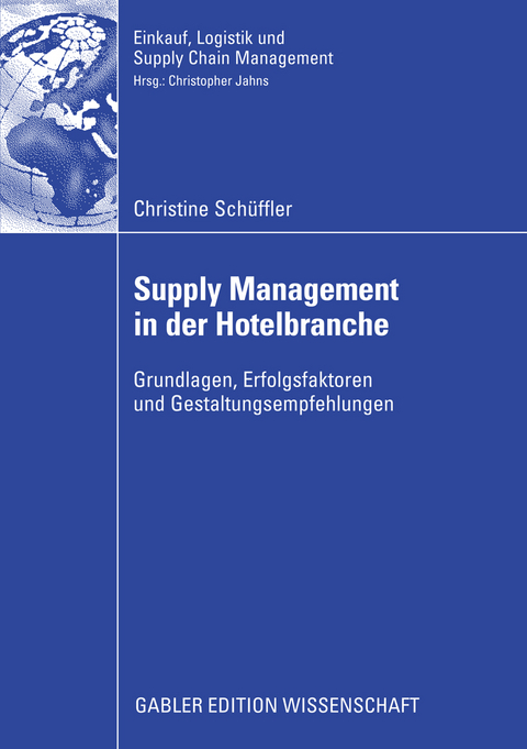 Supply Management in der Hotelbranche - Christine Sch&uuml;ffler
