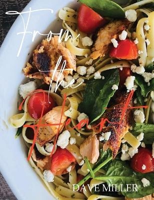 From the Heart - Dave Miller