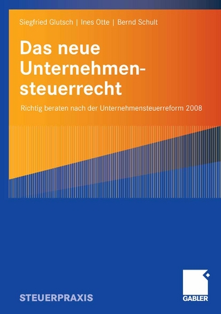 Das neue Unternehmensteuerrecht