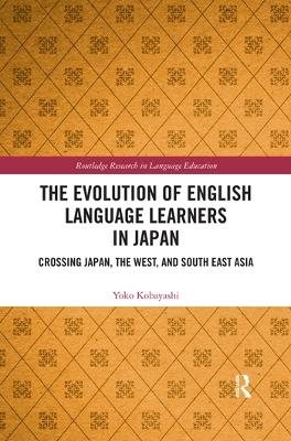 The Evolution of English Language Learners in Japan