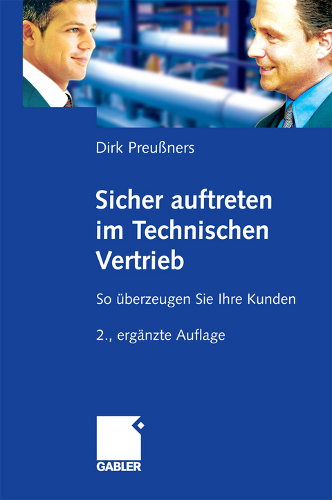 Sicher auftreten im Technischen Vertrieb - Dirk Preu&szlig;ners