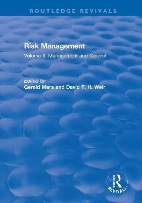 Risk Management - Gerald Mars, David T. H. Weir