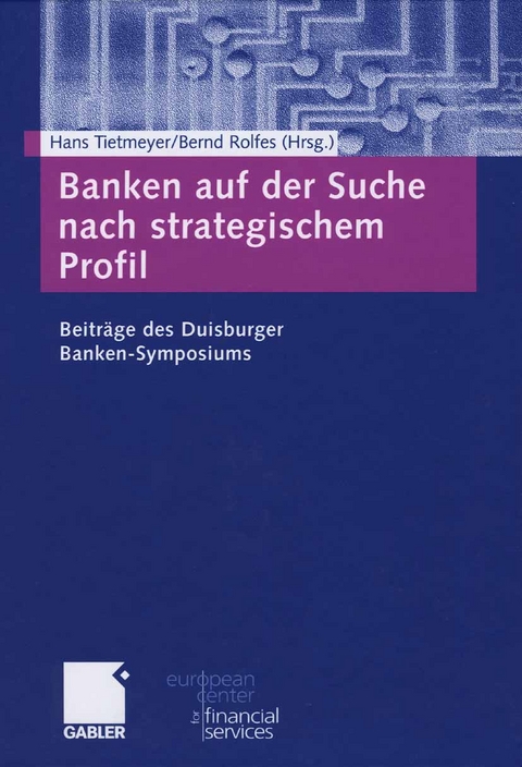 Banken auf der Suche nach strategischem Profil - 