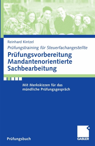 Prüfungsvorbereitung Mandantenorientierte Sachbearbeitung