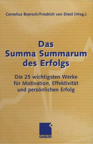 Das Summa Summarum des Erfolgs