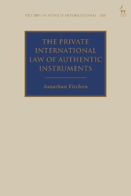 The Private International Law of Authentic Instruments