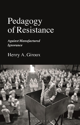 Pedagogy of Resistance - Henry A. Giroux