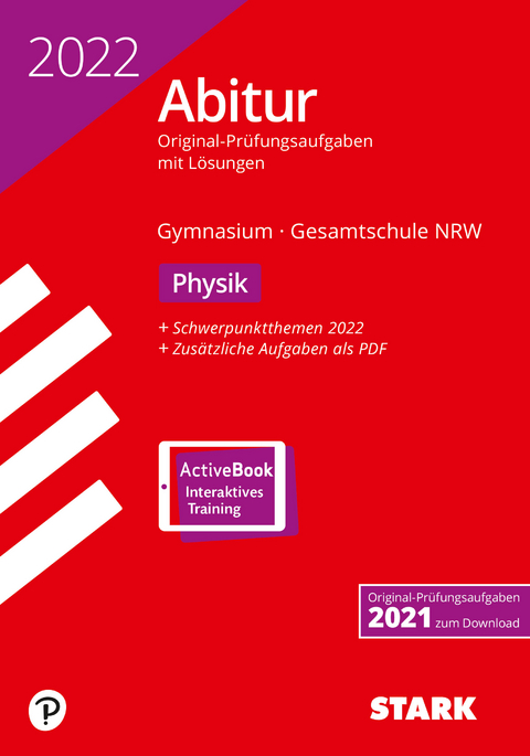 STARK Abiturpr&uuml;fung NRW 2022 - Physik GK/LK