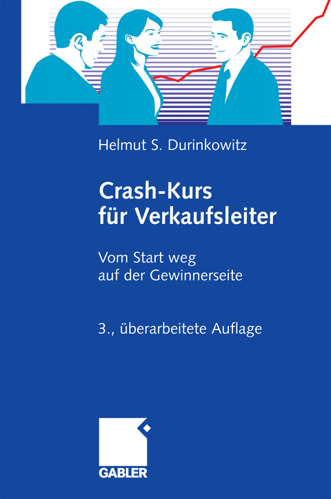 Crash-Kurs f&uuml;r Verkaufsleiter - Helmut S. Durinkowitz