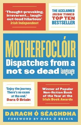 Motherfocl&oacute;ir - Darach O'S&eacute;aghdha