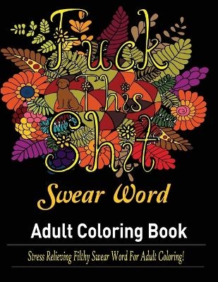 Swear Words Adult coloring book - Mainland Publisher