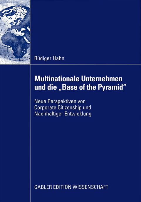 Multinationale Unternehmen und die "Base of the Pyramid" - R&uuml;diger Hahn