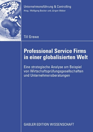 Professional Service Firms in einer globalisierten Welt