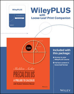 Precalculus: A Prelude to Calculus - Sheldon Axler