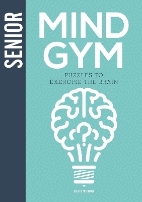 Senior Mind Gym - K Mcgowan