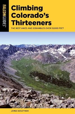Climbing Colorado's Thirteeners - James Dziezynski