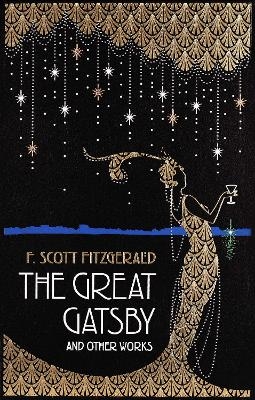 The Great Gatsby and Other Works - F. Scott Fitzgerald