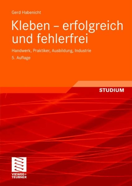 Kleben - erfolgreich und fehlerfrei - Gerd Habenicht