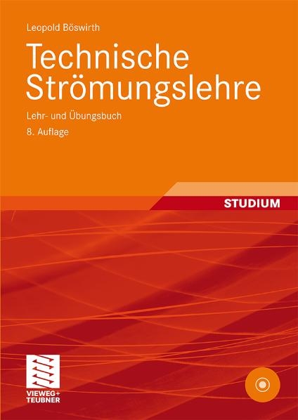 Technische Str&ouml;mungslehre - Leopold B&ouml;swirth