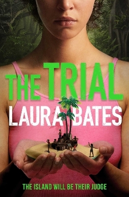 The Trial - Laura Bates