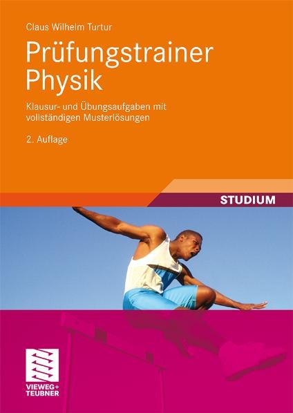 Pr&uuml;fungstrainer Physik - Claus Wilhelm Turtur