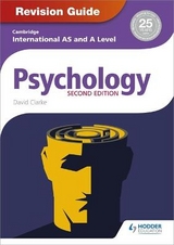 Cambridge International AS/A Level Psychology Revision Guide 2nd edition - Clarke, David