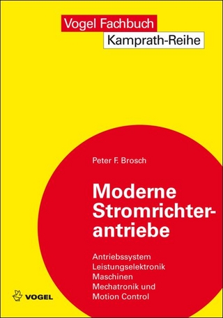 Moderne Stromrichterantriebe