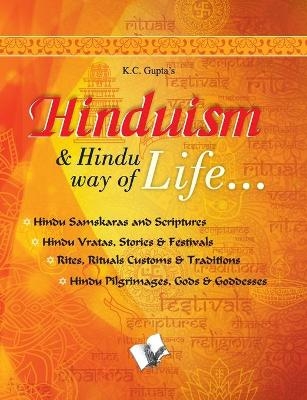 Hinduism and Hindu Way of Life