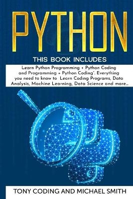 Python - Tony Coding, Michael Smith