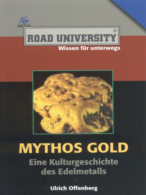 Mythos Gold - Ulrich Offenberg