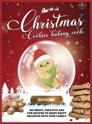 Christmas Cookie Cookbook - Rachel Dash