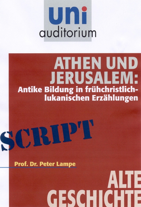 Athen und Jerusalem - Peter Lampe