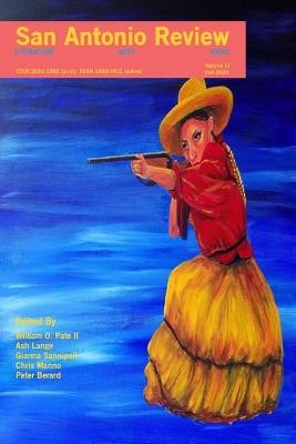 San Antonio Review (Volume IV, Fall 2020) - 